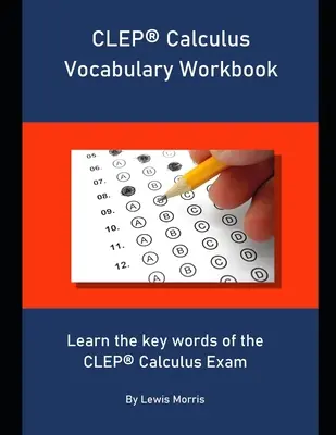 CLEP Chemistry Vocabulary Workbook: Învață cuvintele cheie ale examenului CLEP de chimie - CLEP Chemistry Vocabulary Workbook: Learn the key words of the CLEP Chemistry Exam