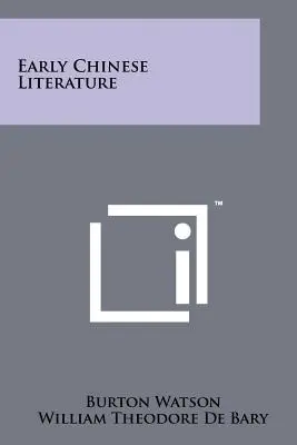 Literatura chineză veche - Early Chinese Literature