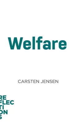 Welfare: Cărți scurte despre idei mari - Welfare: Brief Books about Big Ideas