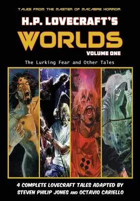 Lumile lui H.P. Lovecraft - Volumul unu: Teama ascunsă și alte povestiri - H.P. Lovecraft's Worlds - Volume One: The Lurking Fear and Other Tales