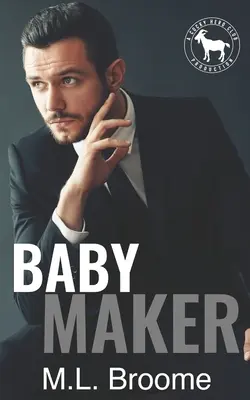 Baby Maker: Un roman Hero Club - Baby Maker: A Hero Club Novel