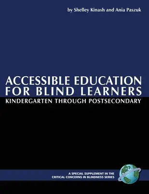 Educație accesibilă pentru elevii nevăzători de la grădiniță la postliceală (PB) - Accessible Education for Blind Learners Kindergarten Through Postsecondary (PB)