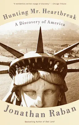 Vânătoarea domnului Heartbreak: O descoperire a Americii - Hunting Mister Heartbreak: A Discovery of America