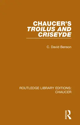 Troilus și Criseyde de Chaucer - Chaucer's Troilus and Criseyde