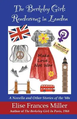 Fata din Berkeley: Întâlnire în Londra - The Berkeley Girl: Rendezvous in London