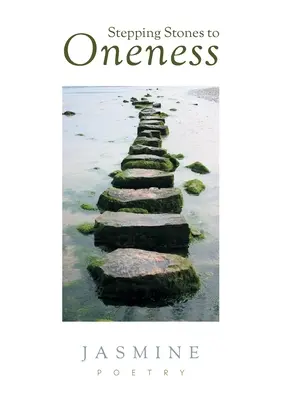 Treptele către Unitate - Stepping Stones to Oneness
