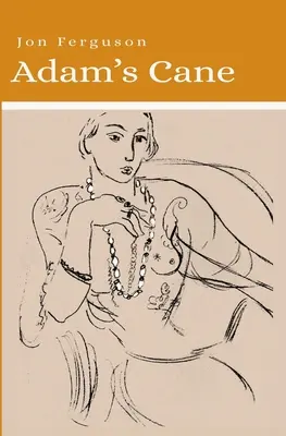 Bastonul lui Adam - Adam's Cane