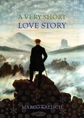 O foarte scurtă poveste de dragoste - A Very Short Love Story