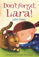 Nu uita, Lara! - Don't Forget, Lara!