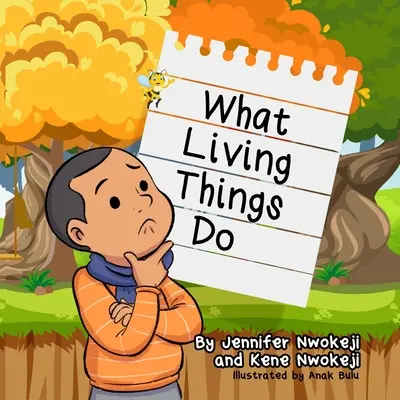 Ce fac lucrurile vii - What Living Things Do