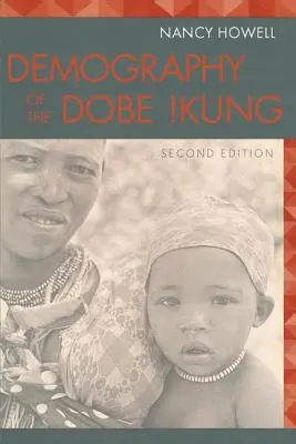 Demografia dobei! Kung - Demography of the Dobe! Kung