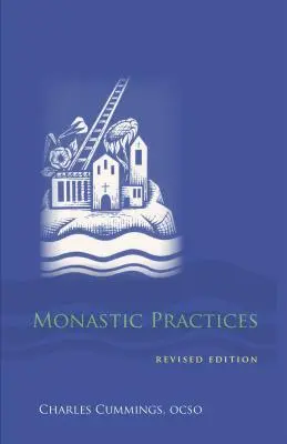 Practici monahale - Monastic Practices