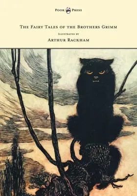 Basmele fraților Grimm - ilustrate de Arthur Rackham - The Fairy Tales of the Brothers Grimm - Illustrated by Arthur Rackham