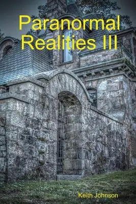 Realități paranormale III - Paranormal Realities III