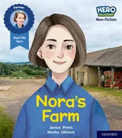 Academia Hero de non-ficțiune: Oxford Level 4, Light Blue Book Band: Ferma lui Nora - Hero Academy Non-fiction: Oxford Level 4, Light Blue Book Band: Nora's Farm