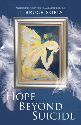 Speranța dincolo de sinucidere - Hope Beyond Suicide
