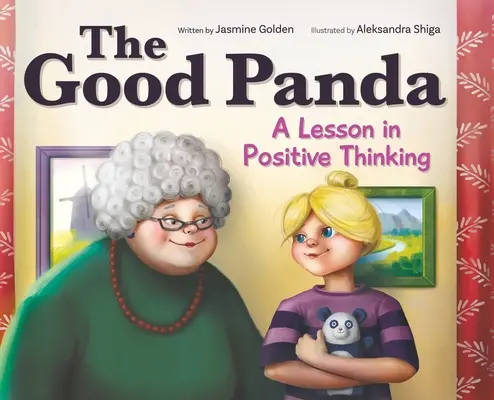The Good Panda: O lecție de gândire pozitivă - The Good Panda: A Lesson in Positive Thinking