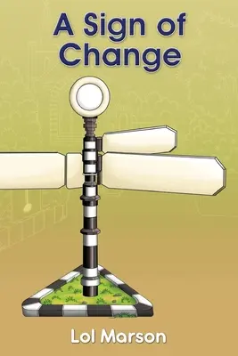 Un semn al schimbării - A Sign of Change