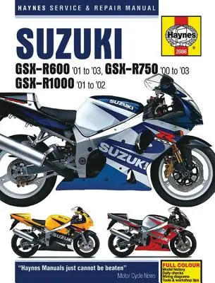Suzuki Gsx-R600 '01 la '03, Gsx-R750 '00 la '03 & Gsx-R1000 '01 la '02 - Suzuki Gsx-R600 '01 to '03, Gsx-R750 '00 to '03 & Gsx-R1000 '01 to '02