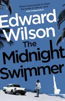 Midnight Swimmer - Un thriller captivant de spionaj din Războiul Rece, scris de un fost ofițer al forțelor speciale - Midnight Swimmer - A gripping Cold War espionage thriller by a former special forces officer