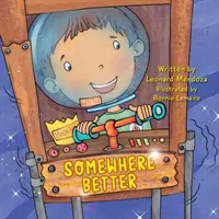 Undeva mai bine - Somewhere Better