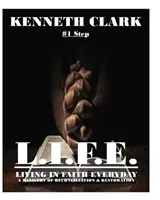 Un pas către L.I.F.E.-Living in Faith Everyday - One Step to L.I.F.E.-Living in Faith Everyday