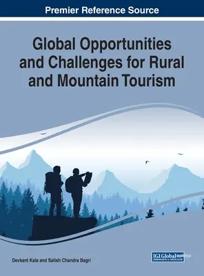 Oportunități și provocări globale pentru turismul rural și montan - Global Opportunities and Challenges for Rural and Mountain Tourism