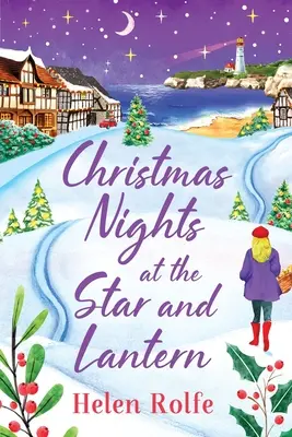 Nopți de Crăciun la Star and Lantern - Christmas Nights at the Star and Lantern