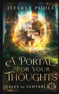 Un portal pentru gândurile tale - A Portal For Your Thoughts
