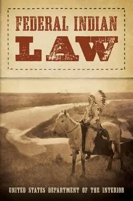 Legea federală privind indienii (1958) - Federal Indian Law (1958)