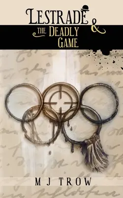 Lestrade and the Deadly Game (Lestrade și jocul mortal) - Lestrade and the Deadly Game