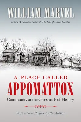 Un loc numit Appomattox - A Place Called Appomattox