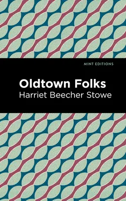 Oameni din Oldtown - Oldtown Folks