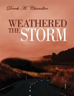Furtuna a trecut - Weathered The Storm