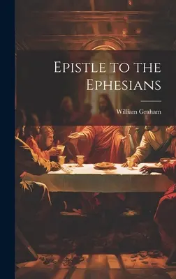 Epistola către efeseni - Epistle to the Ephesians