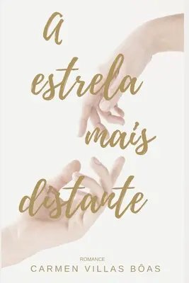 A estrela mais distant - A estrela mais distante