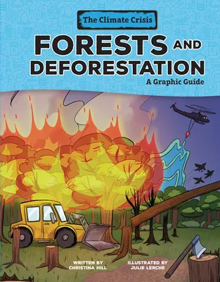Pădurile și despădurirea: Un ghid grafic - Forests and Deforestation: A Graphic Guide