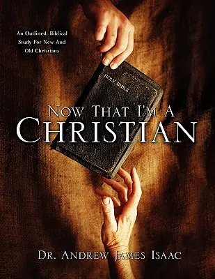 Acum că sunt creștin - Now That I'm A Christian