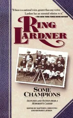 Niște campioni: Sketches and Fiction from a Humorist's Career - Some Champions: Sketches and Fiction from a Humorist's Career