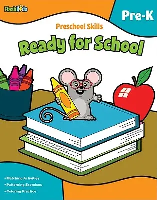 Abilități preșcolare: Gata pentru școală (Flash Kids Preschool Skills) - Preschool Skills: Ready for School (Flash Kids Preschool Skills)