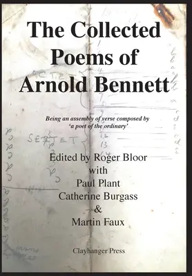Colecția de poezii a lui Arnold Bennett - The Collected Poems of Arnold Bennett