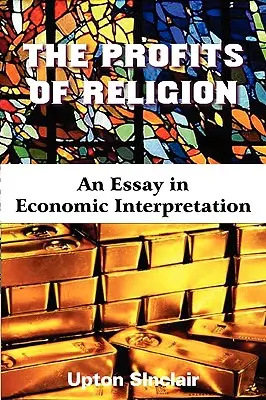 Profitul religiei - The Profits of Religion