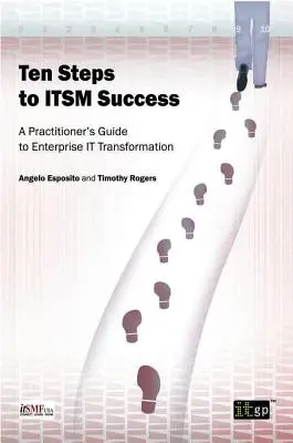 Zece pași către succesul ITSM - Ten Steps to ITSM Success