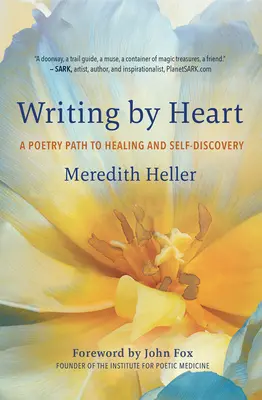 Writing by Heart: O cale poetică spre vindecare și autodescoperire - Writing by Heart: A Poetry Path to Healing and Self-Discovery