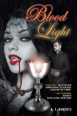 Lumina sângelui - Blood Light