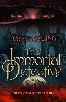 The Immortal Detective: Volumul 1 - The Immortal Detective: Volume 1
