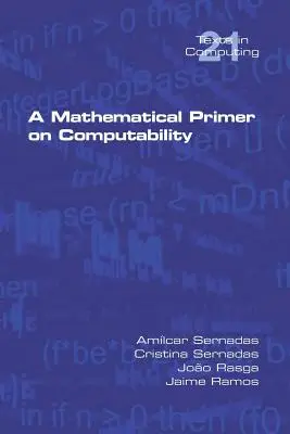 Un abecedar matematic asupra calculabilității - A Mathematical Primer on Computability