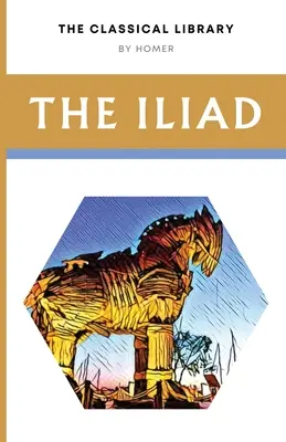 Iliada - The Iliad