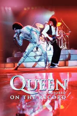 Queen - Fără cenzură pe disc - Queen - Uncensored on the Record