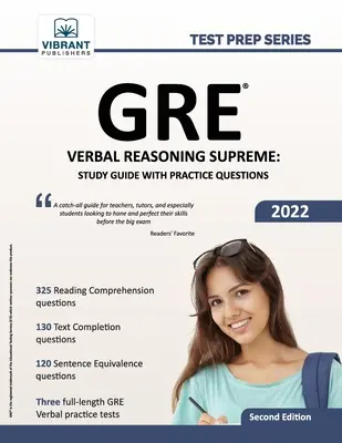 GRE Verbal Reasoning Supreme: Ghid de studiu cu întrebări practice - GRE Verbal Reasoning Supreme: Study Guide with Practice Questions